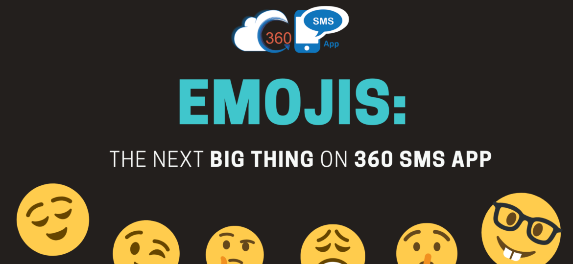 emojis functionality in 360 SMS App