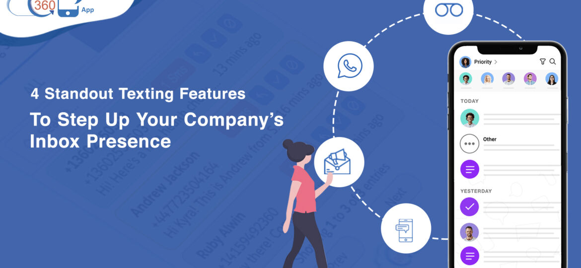 360 Sms App 4 Standout Texting Features to Step up