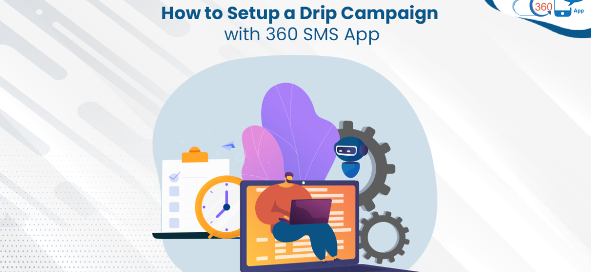 Drip Campaign Set-up