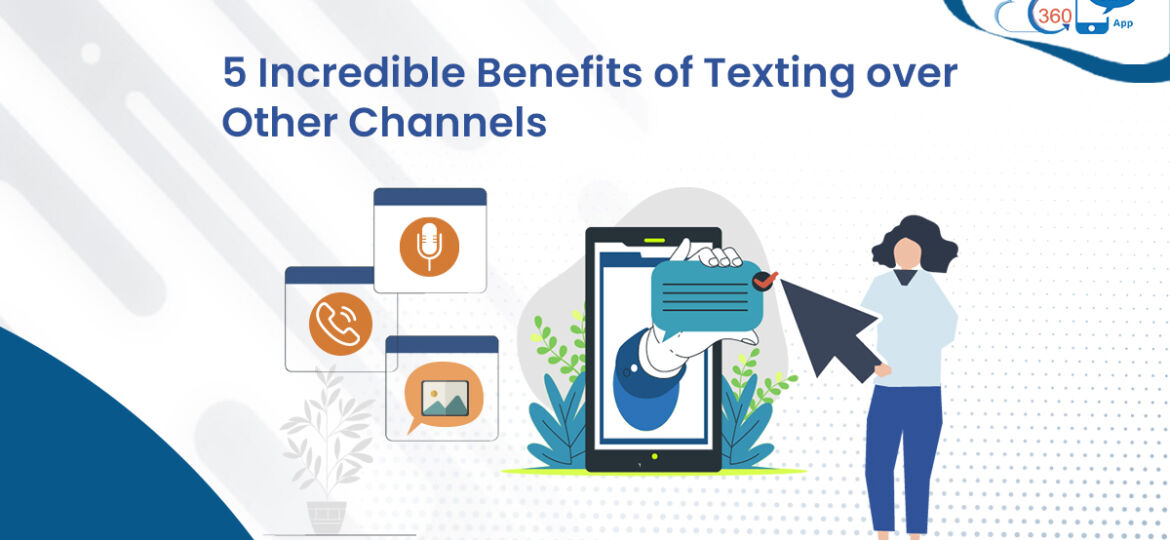 Benefits of texting