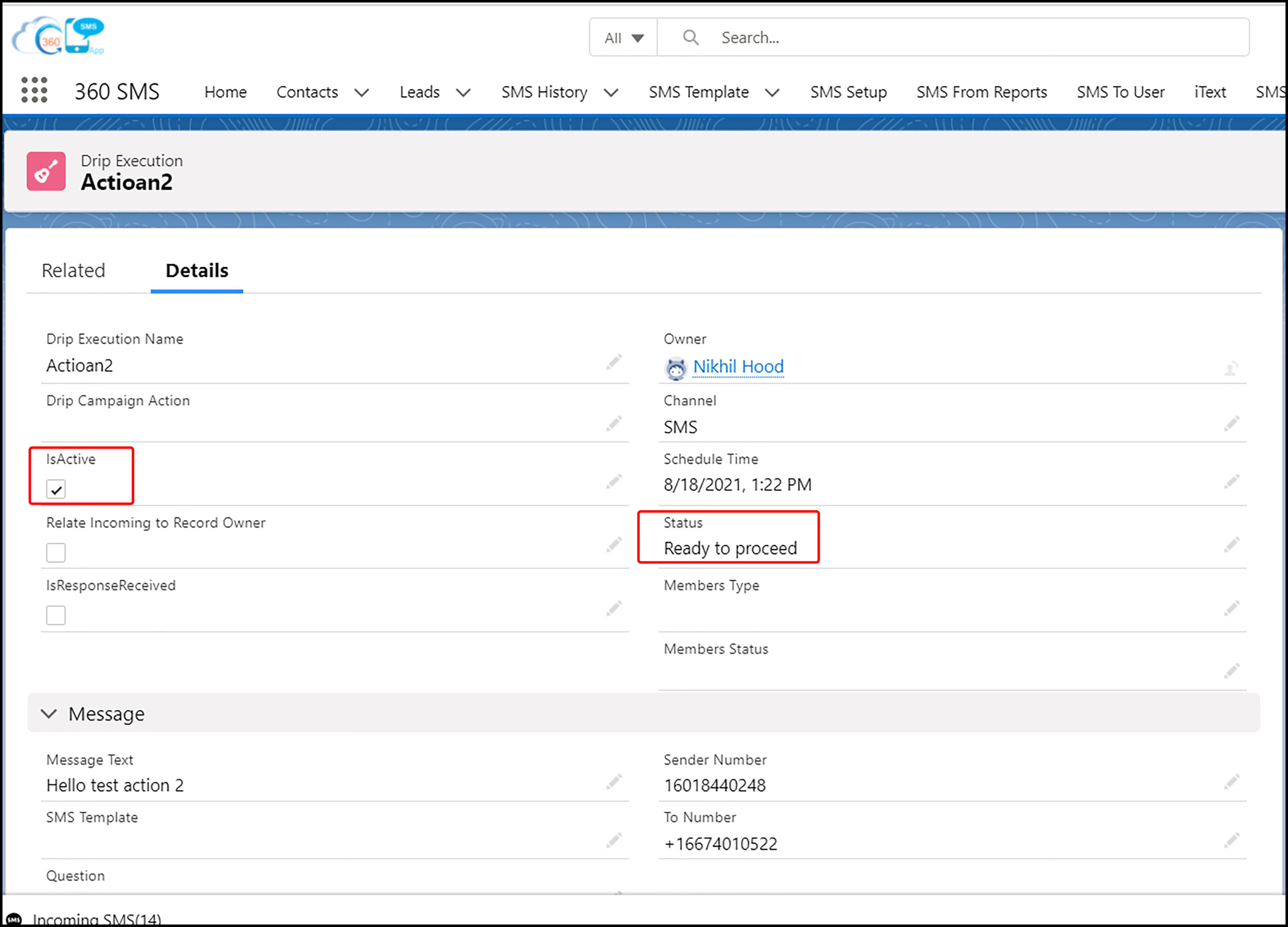 360 Sms App to view the status of action in Drip Cmapign