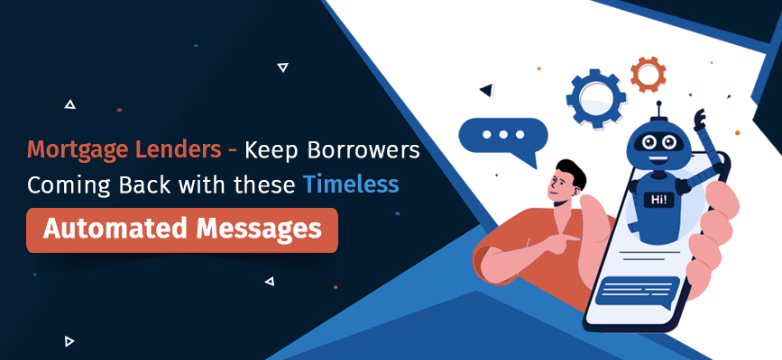SMS for mortgage