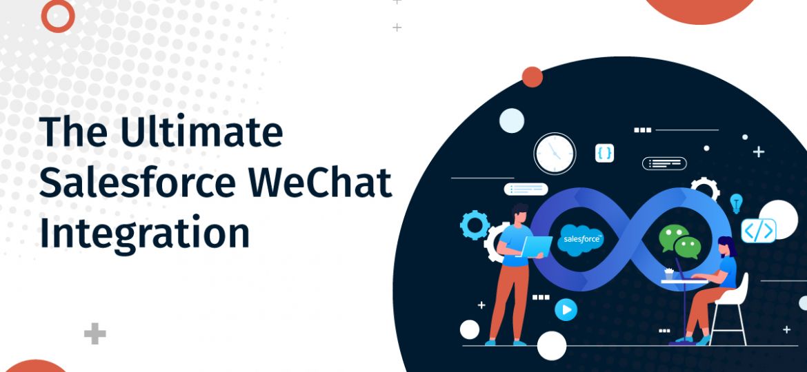 Salesforce WeChat integration